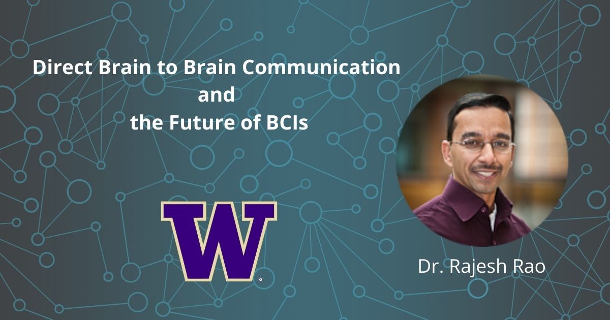 NeurotechJP bannar Direct Brain to Brain Communication and the Future of BCIs | Rajesh Rao