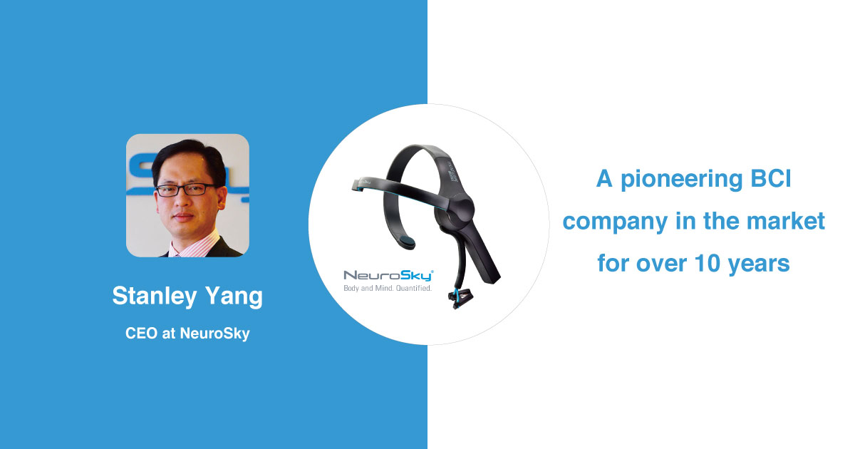 NeurotechJP バナー 10年以上前から市場を開拓。BCIのパイオニア企業 "NeuroSky" | Stanley Yang